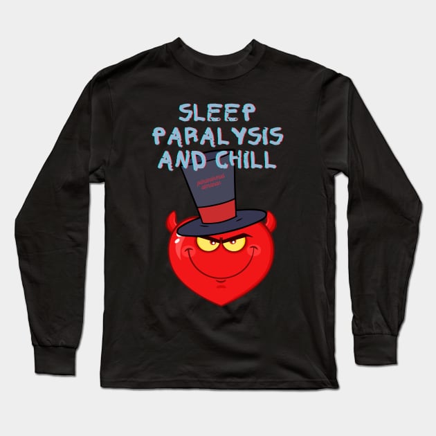 sleep paralysis Long Sleeve T-Shirt by Paranormal Almanac